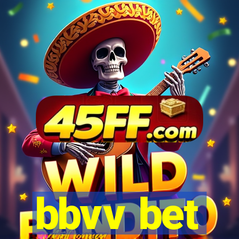 bbvv bet